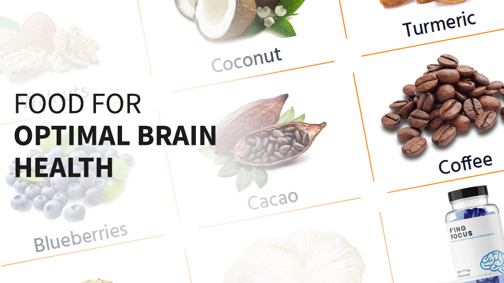 Foods for Optimal Brain Health