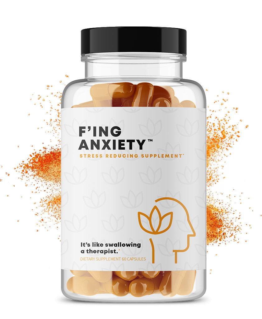 F'ing Anxiety - Natural Remedies & Supplements for Anxiety